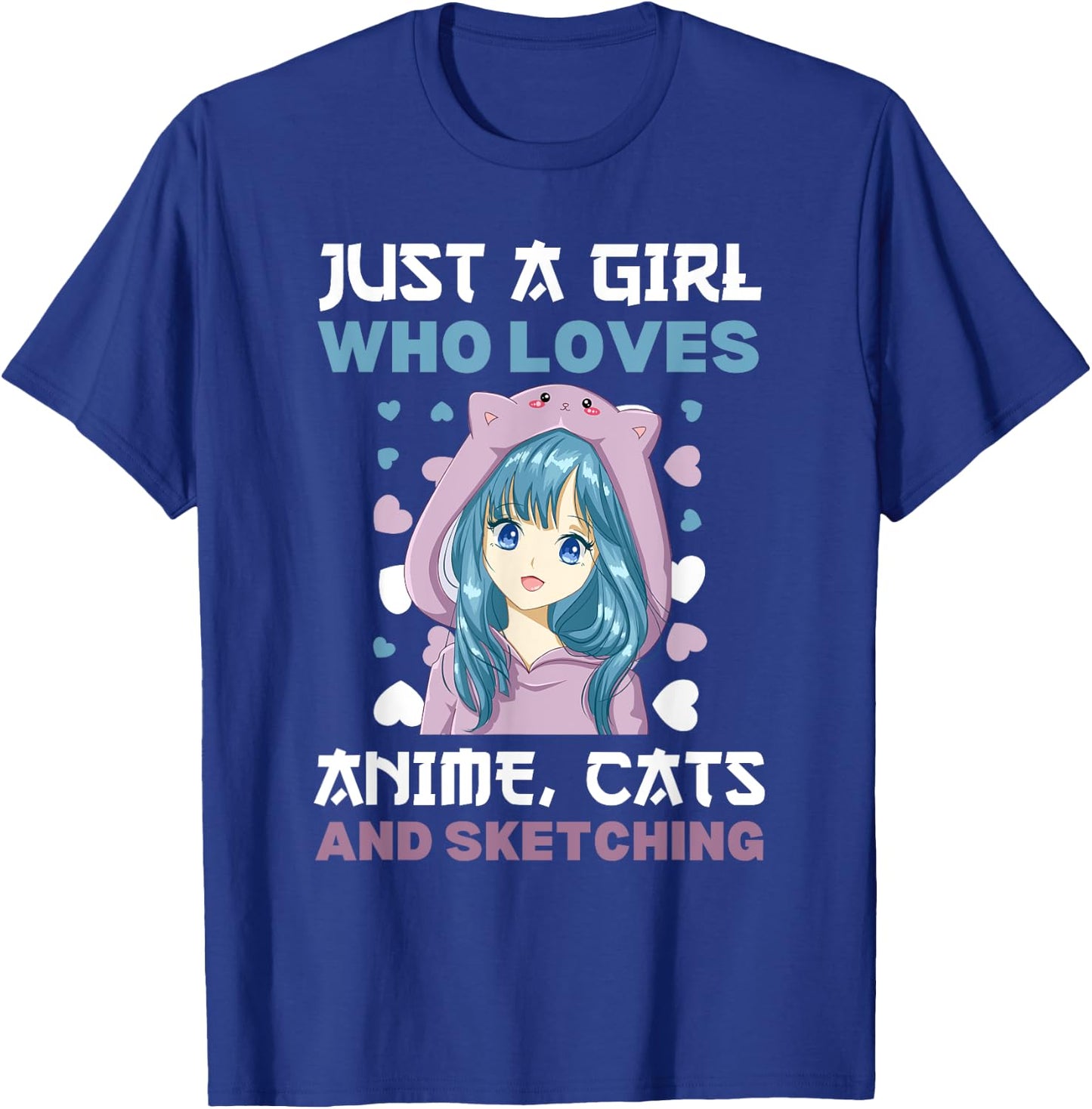 Anime Girls Just A Girl Who Loves Anime Cats and Sketching T-Shirt - T-Shirt | Royal