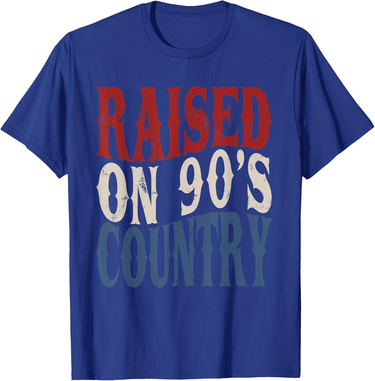 Raised On 90's Country Music America Vibes Vintage Western T-Shirt - T-Shirt | Royal