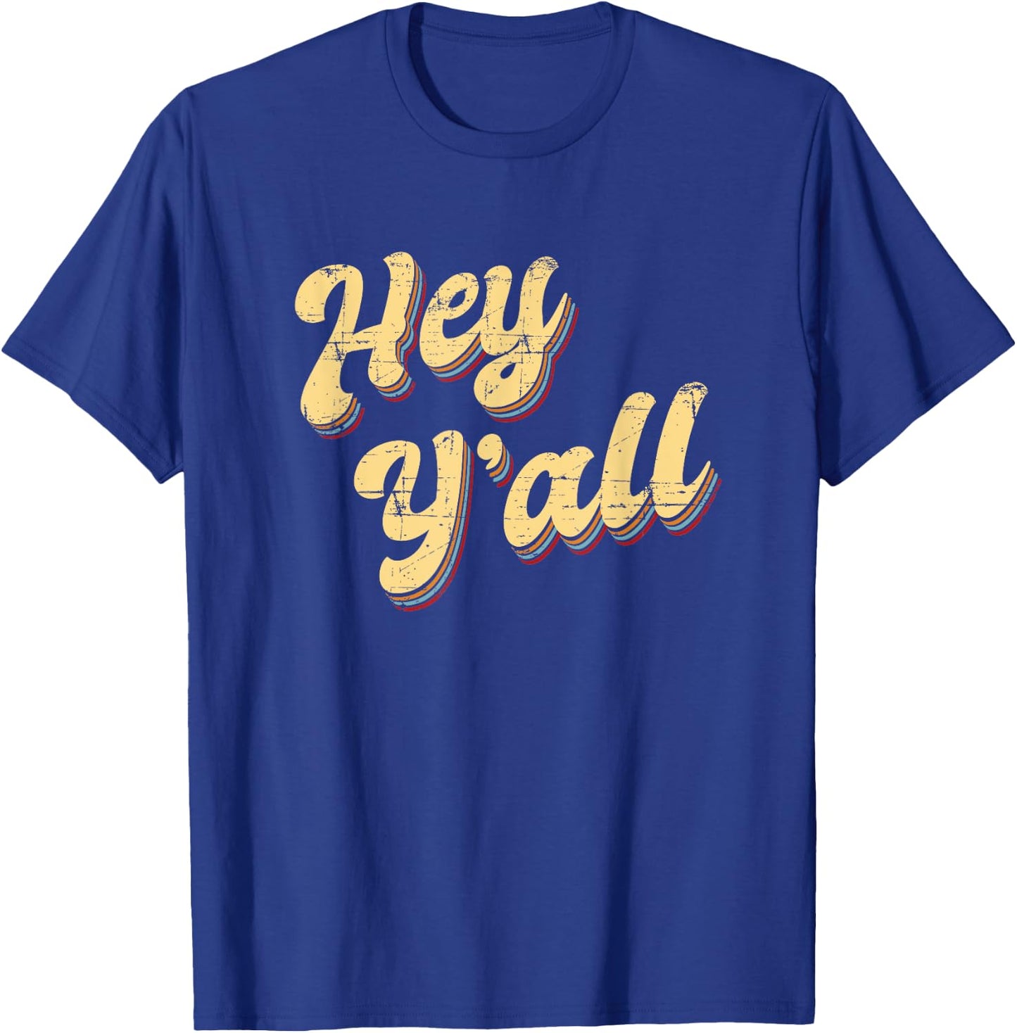 Funny Texas Hey Y’All Yall Sassy Texan Southern South T-Shirt - T-Shirt | Royal