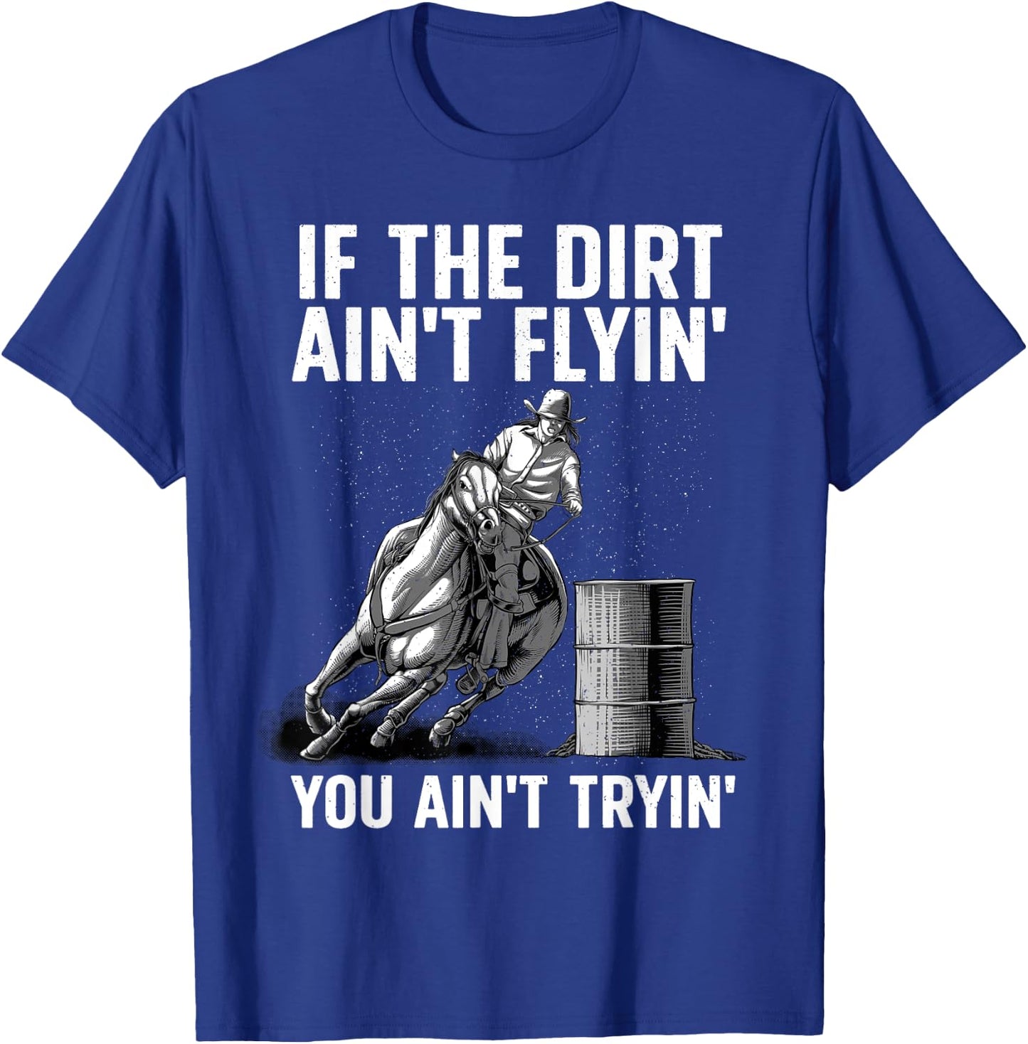 Funny Barrel Racing Design Women Barrel Racer Rodeo T-Shirt - T-Shirt | Royal