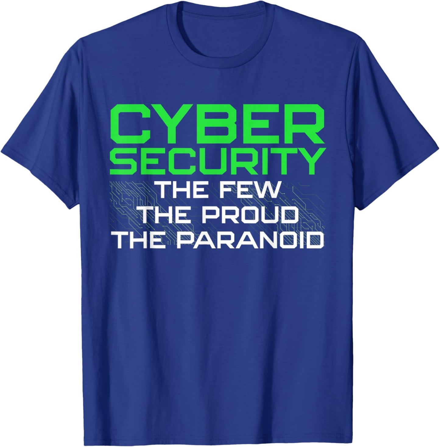 Funny Cybersecurity Art Women Geek Programmer Lovers T-Shirt - T-Shirt | Royal