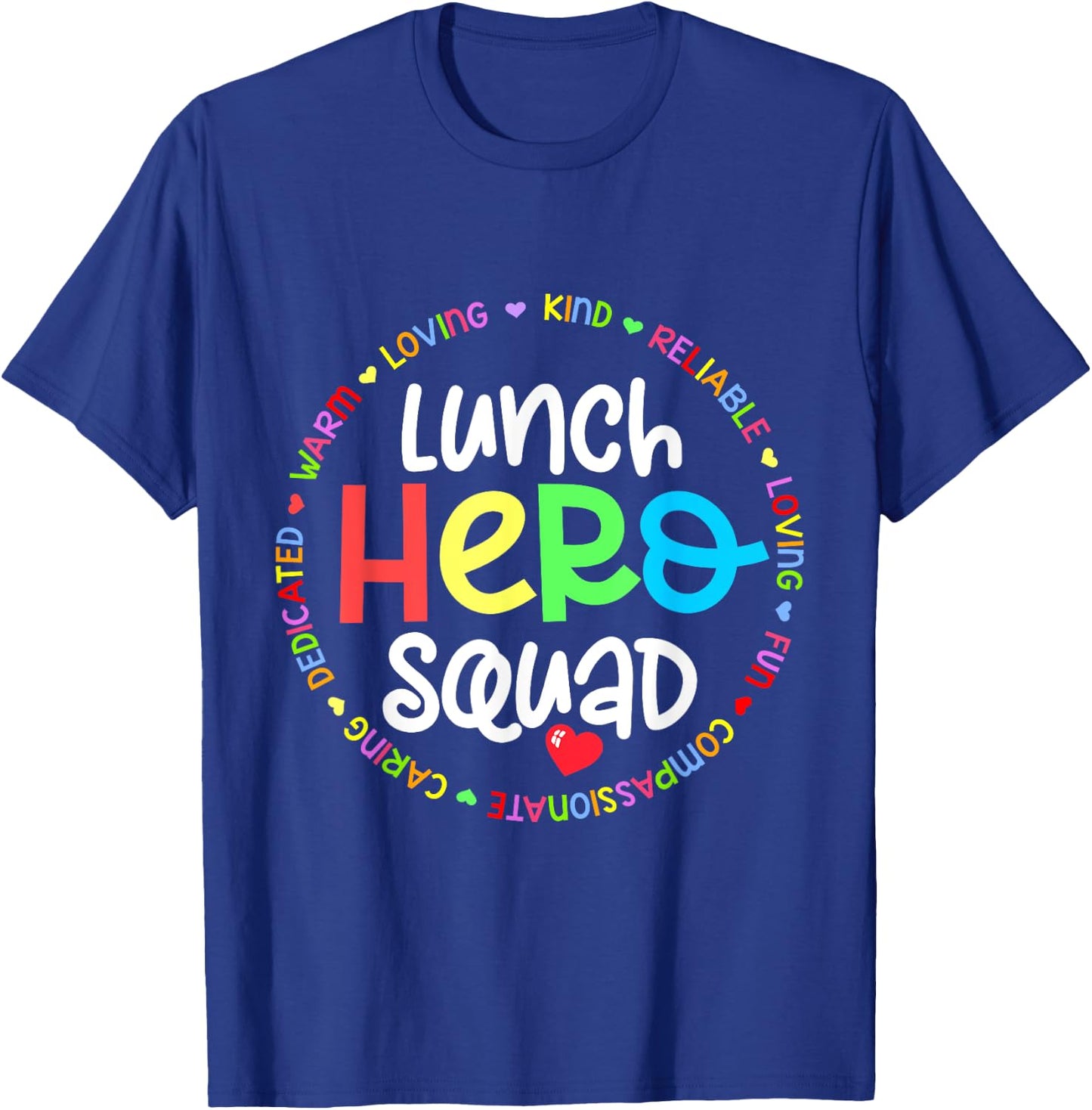 School Lunch Hero Squad Funny Lady Cafeteria Squad Workers T-Shirt - T-Shirt | Royal