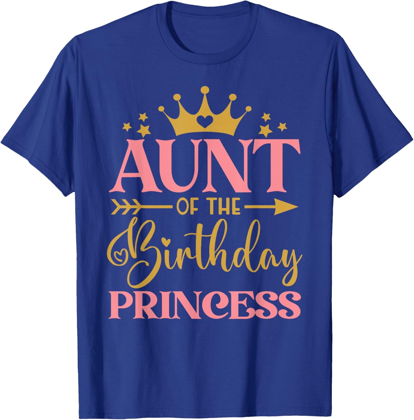 Aunt of The Birthday for Girl - 1st Birthday Princess Girl T-Shirt - T-Shirt | Royal