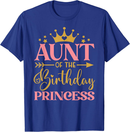 Aunt of The Birthday for Girl - 1st Birthday Princess Girl T-Shirt - T-Shirt | Royal