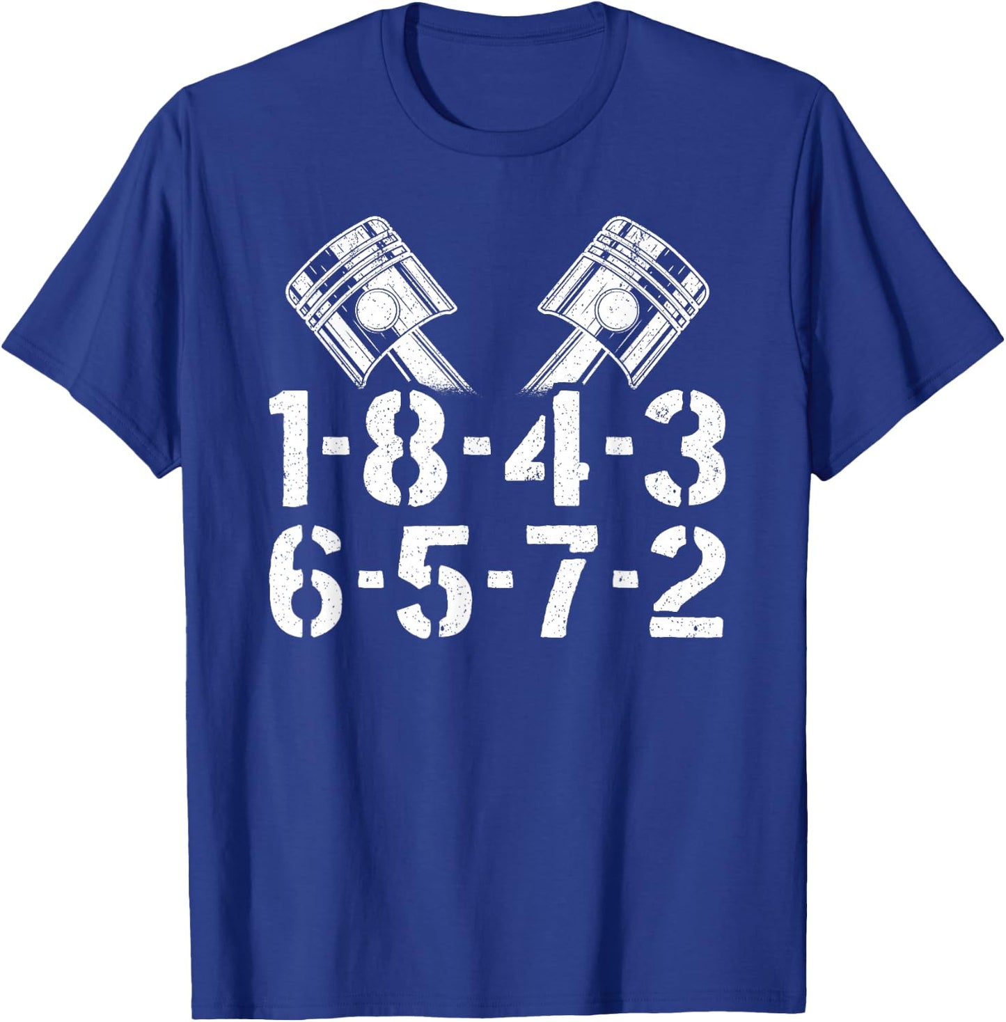 1-8-4-3-6-5-7-2 Firing Order V8 Big Block Car Guy Garage T-Shirt - T-Shirt | Royal