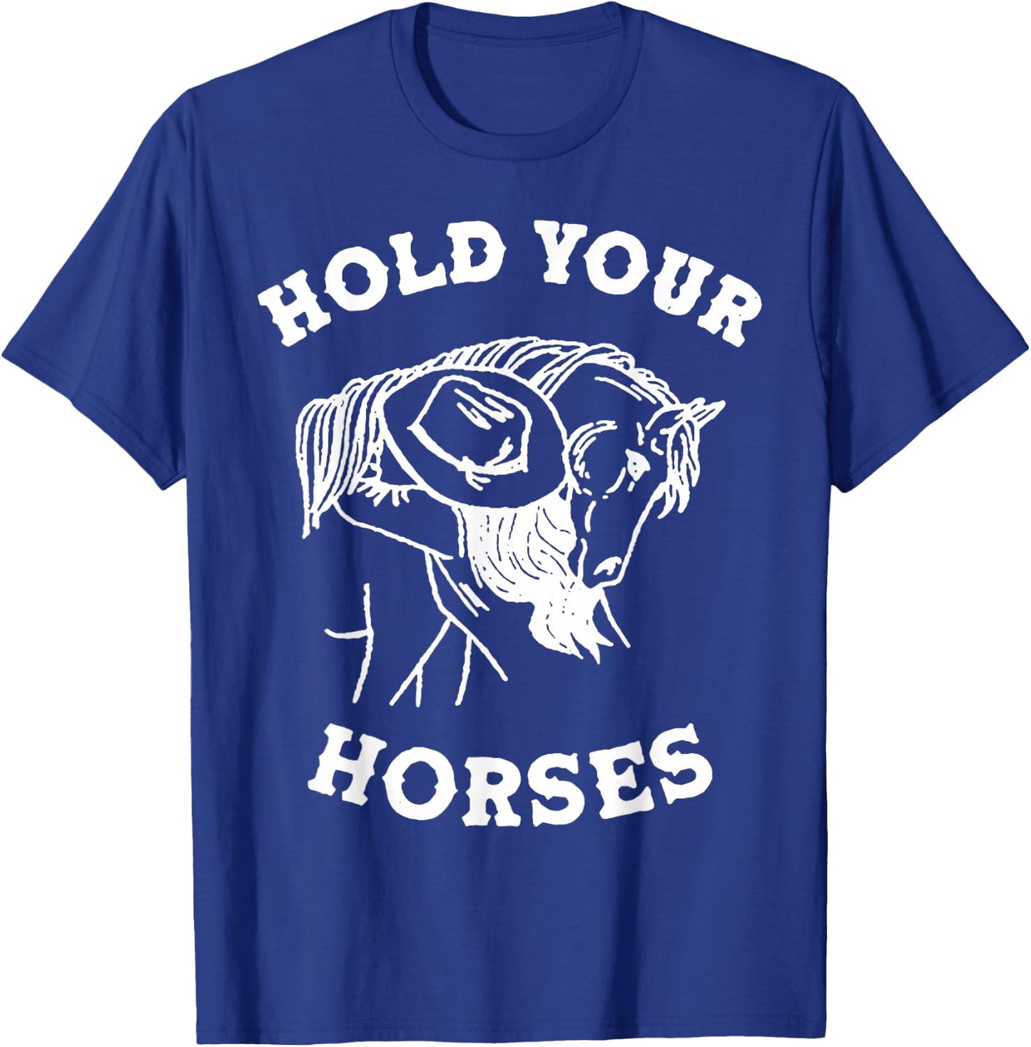 Hold Your Horses Retro Cowgirl T-Shirt - T-Shirt | Royal