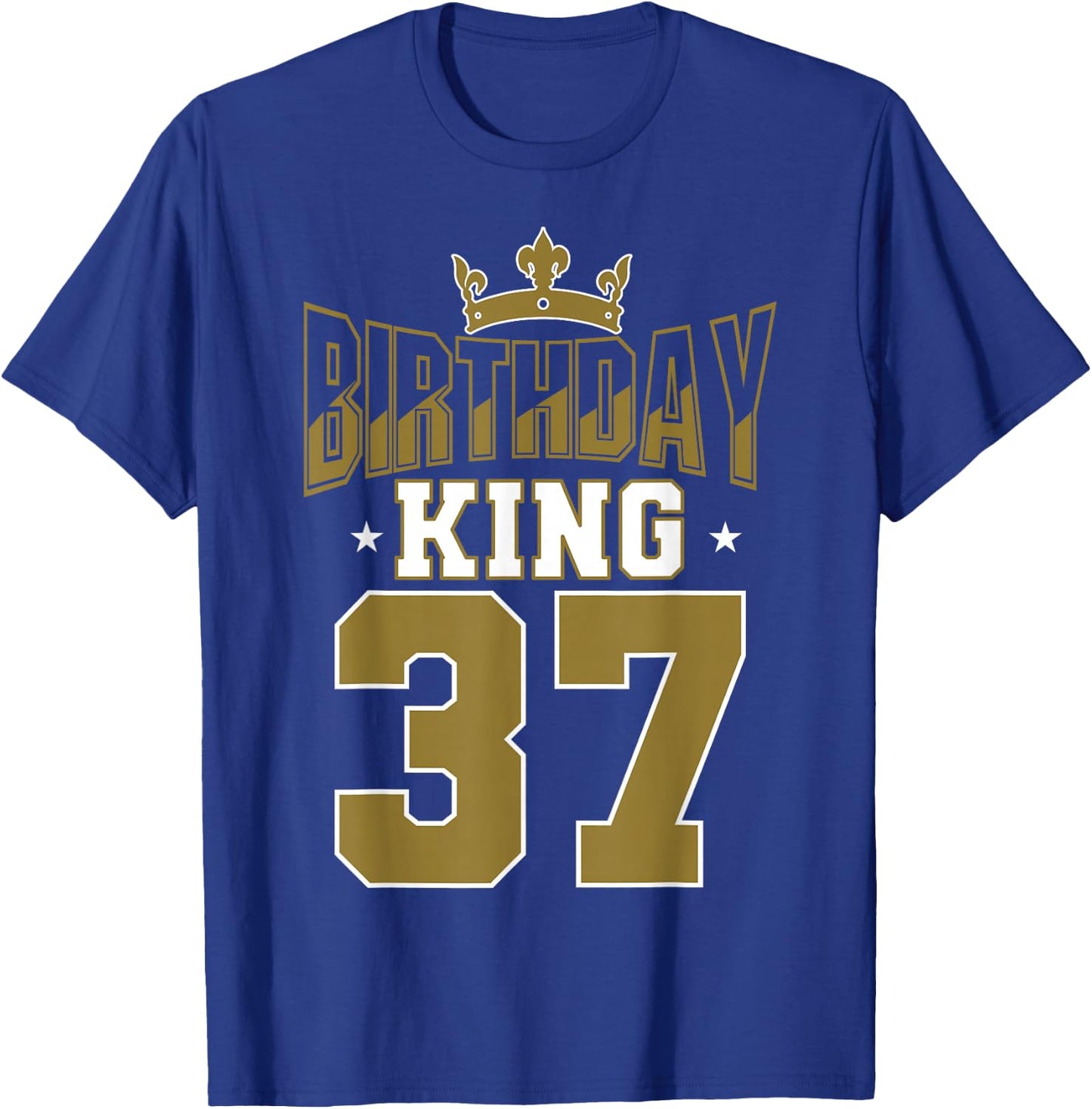 Birthday King 37 Bday Party Celebration 37th Royal Theme T-Shirt - T-Shirt | Royal