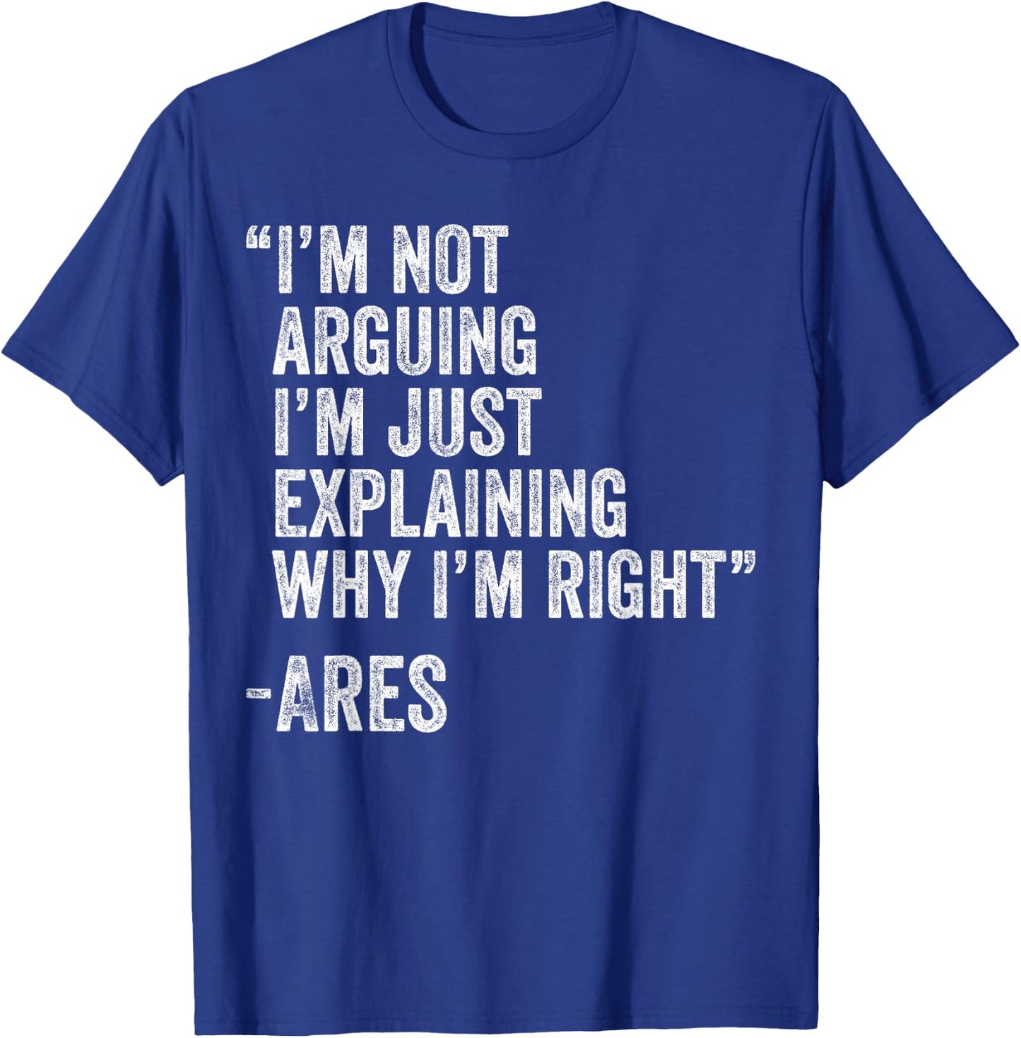 Ares Quote Funny Birthday Custom Name Idea Engineer T-Shirt - T-Shirt | Royal