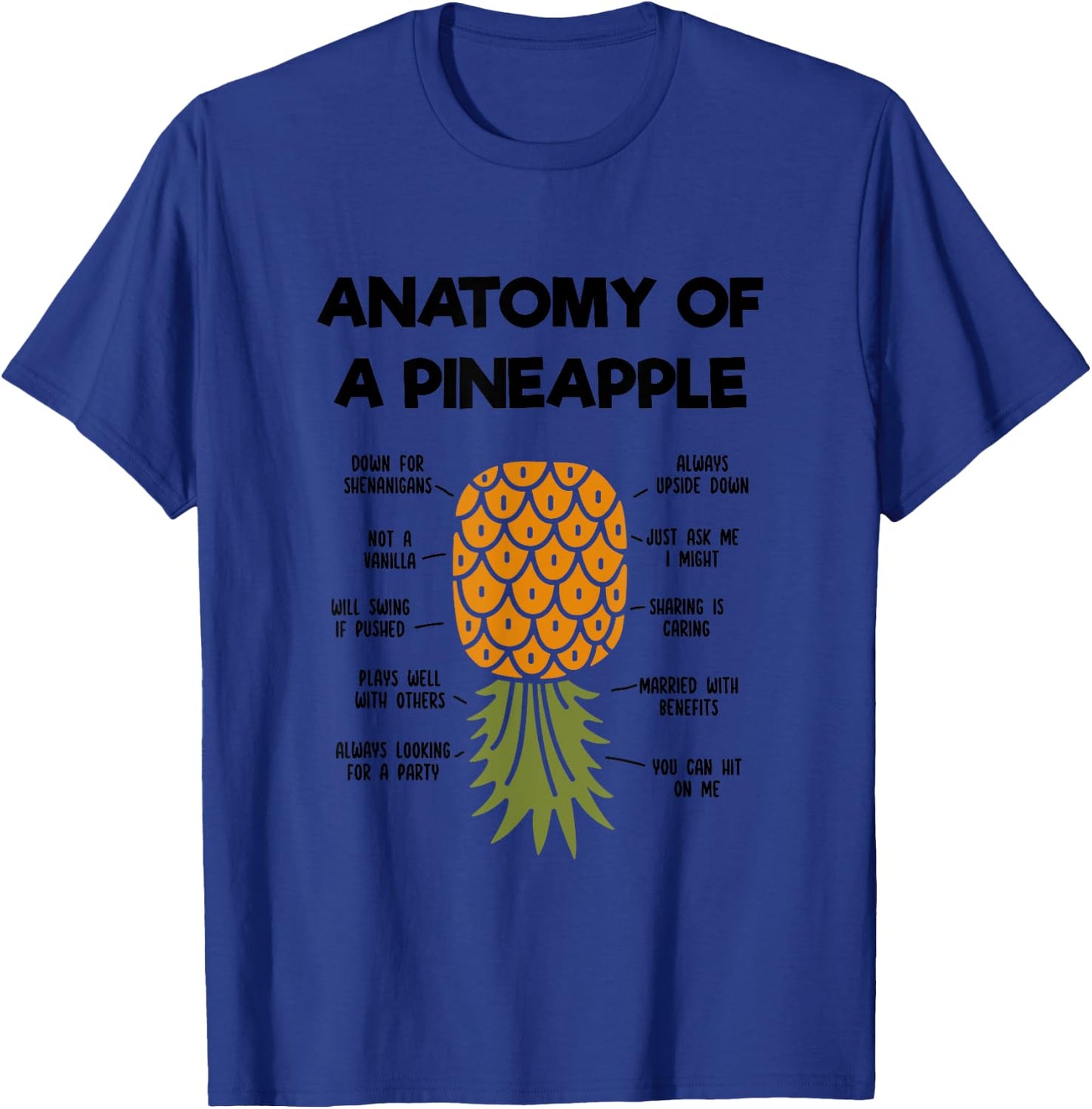 Funny Upside Down Pineapple Anatomy of a Pineapple Swinger T-Shirt - T-Shirt | Royal