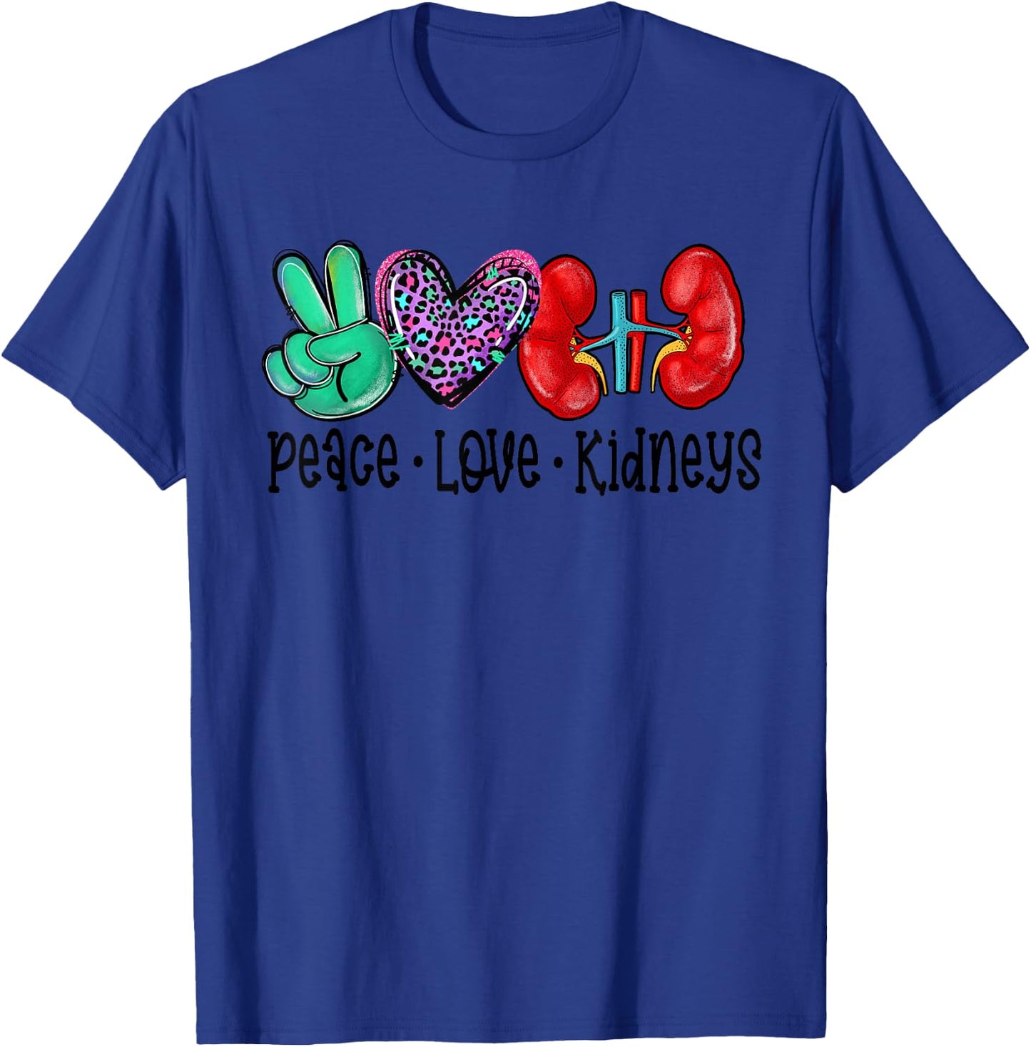 Peace Love Kidneys Leopard Funny Dialysis Nurse Gifts T-Shirt - T-Shirt | Royal