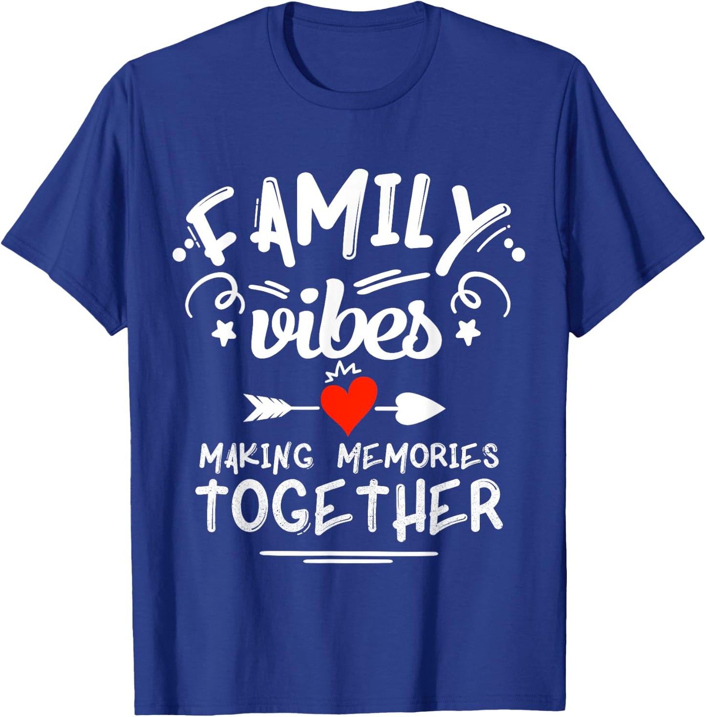 Family Vibes Making Memories 2025 Family Reunion Matching T-Shirt - T-Shirt | Royal