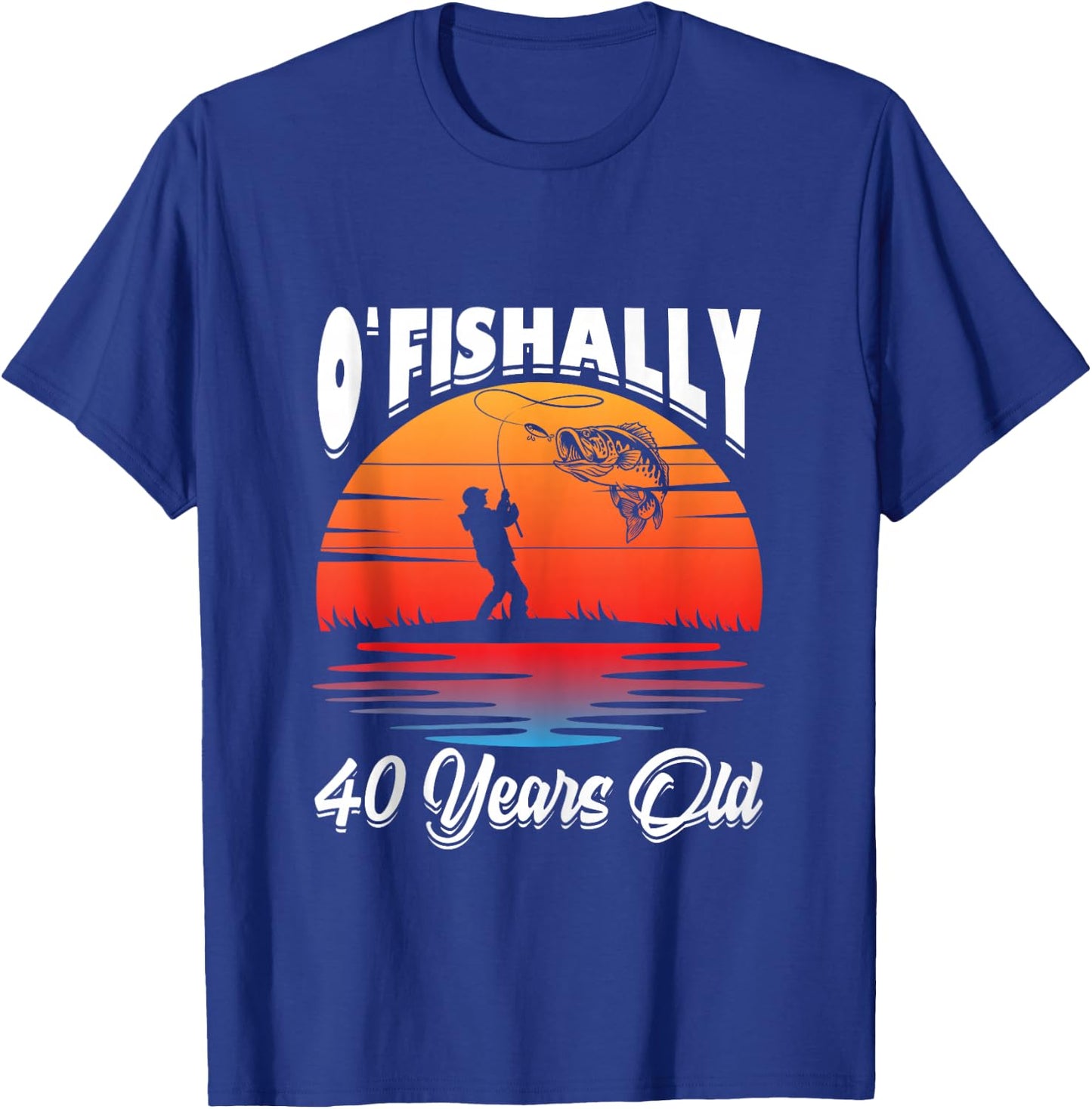 Ofishally 40 Years Old Fisherman 40th Birthday Party Fishing T-Shirt - T-Shirt | Royal