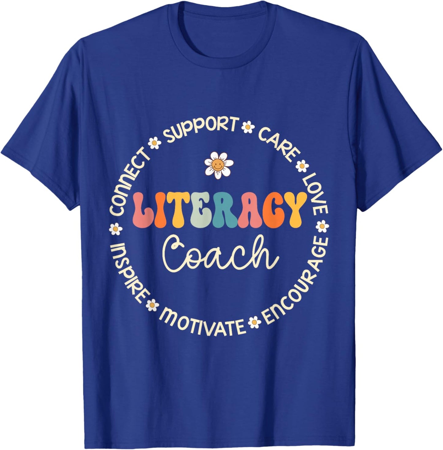 Literacy Coach Appreciation Week Back to School T-Shirt - T-Shirt | Royal