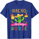 Nacho Average Nurse Funny Mexican Cactus Cinco De Mayo T-Shirt - T-Shirt | Royal