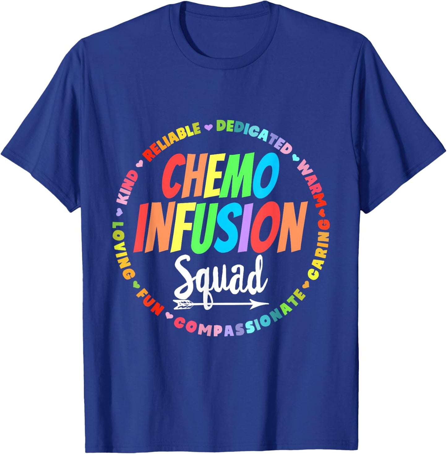 Chemo Infusion Squad Future Oncology Nurse Nursing School T-Shirt - T-Shirt | Royal