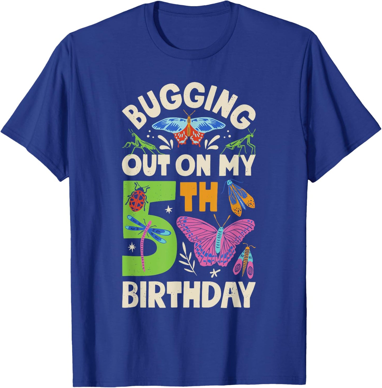 Insect Bugging Out On My 5th Birthday Party 5 Year Old Boys T-Shirt - T-Shirt | Royal