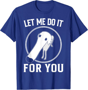 Borzoi Dog Meme Let Me Do It For You Men Women Girls Kids T-Shirt - T-Shirt | Royal