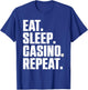 Funny Casino Lover Design Women Casino Gambler Poker T-Shirt - T-Shirt | Royal