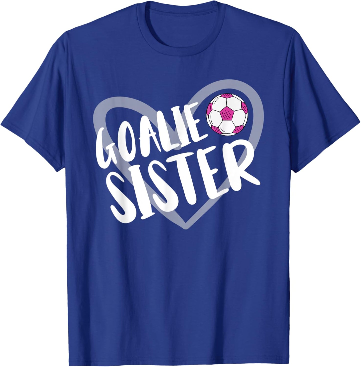 Soccer Goalie Sister Heart T-Shirt - T-Shirt | Royal