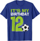 It's My 12th Birthday Boy Soccer Football 12 Years Old T-Shirt - T-Shirt | Royal