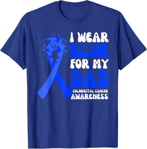 I Wear Blue For My Dad Colorectal Cancer Awareness Ribbon T-Shirt - T-Shirt | Royal
