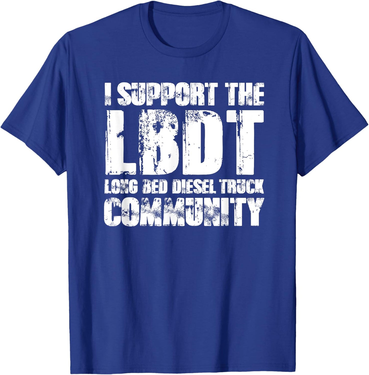 LBDT Long Bed Diesel Truck - Funny Diesel Mechanic T-Shirt - T-Shirt | Royal