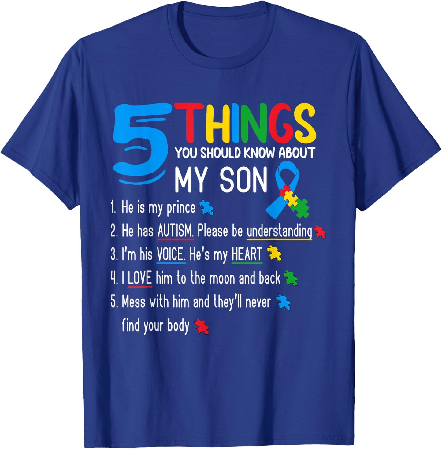 Autistic Son Autism Awareness Support for Mom Dad Parents T-Shirt - T-Shirt | Royal