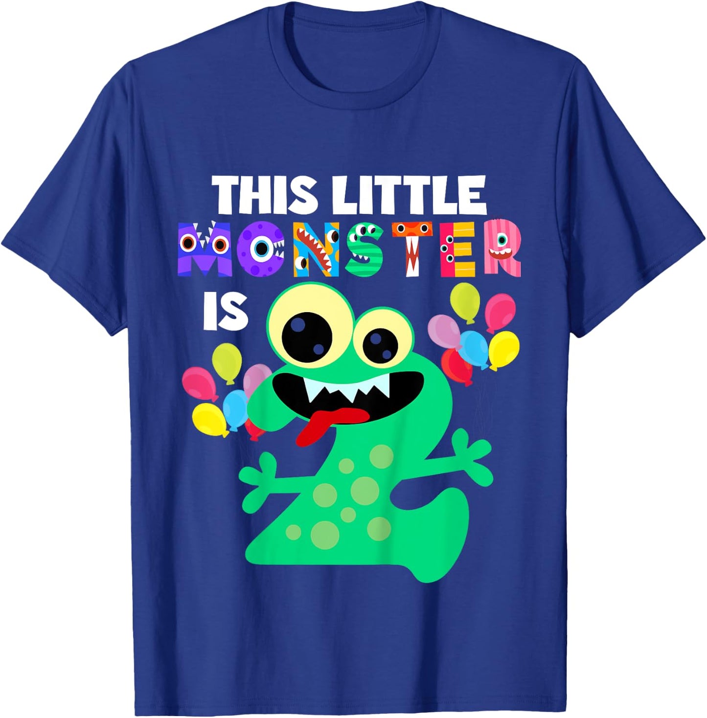This Little Monster is 2 Two Years 2nd Birthday Party Aliens T-Shirt - T-Shirt | Royal