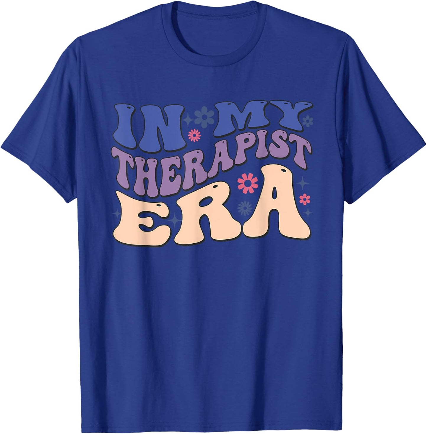 In My Therapist Era Cheer Retro Vintage Groovy T-Shirt - T-Shirt | Royal