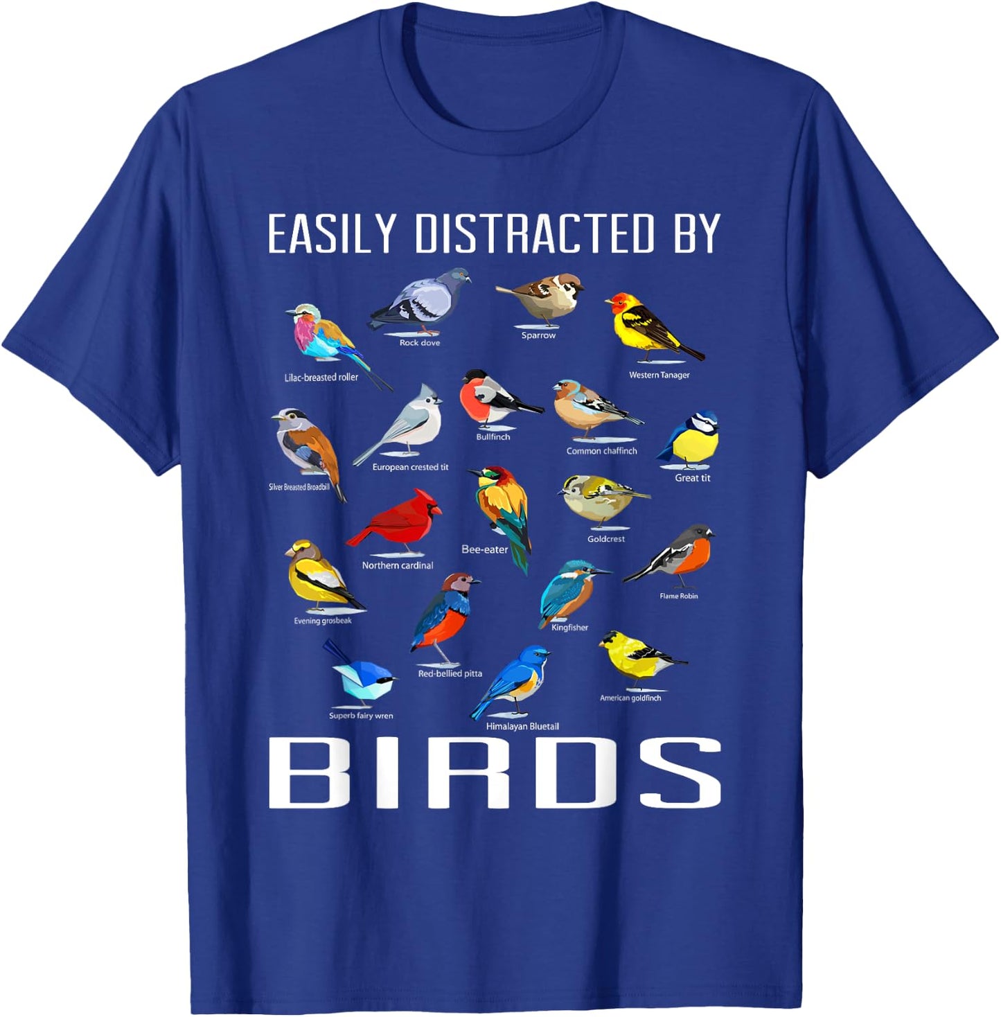 Funny Bird Gifts For Birding Lovers Easily Distracted By Birds / Birdwatching Lover Birdwatcher Black Short Sleeve T-Shirt - T-Shirt | Royal