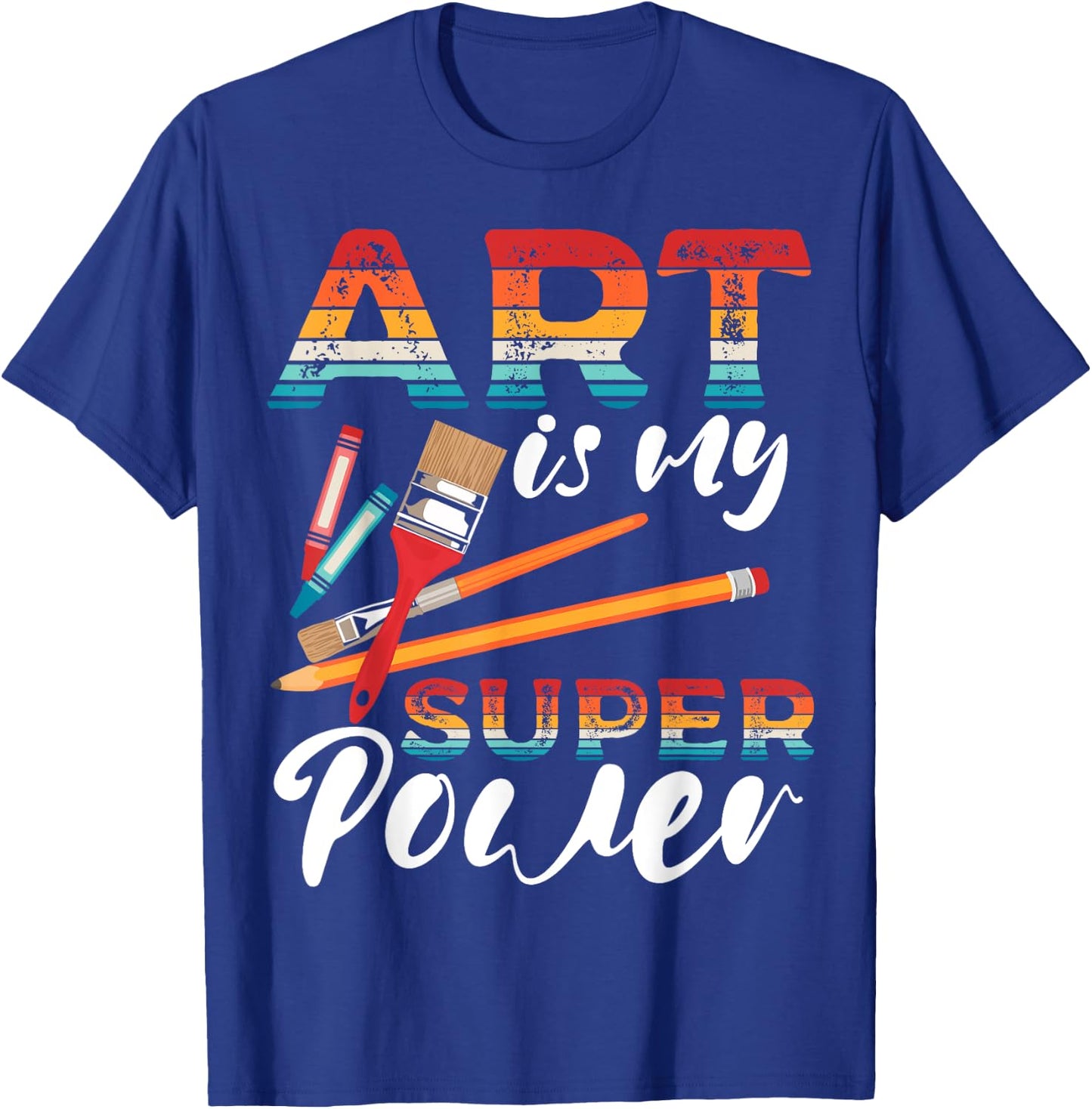 Art Is My Superpower Painter Palette Sketching for Artists T-Shirt - T-Shirt | Royal