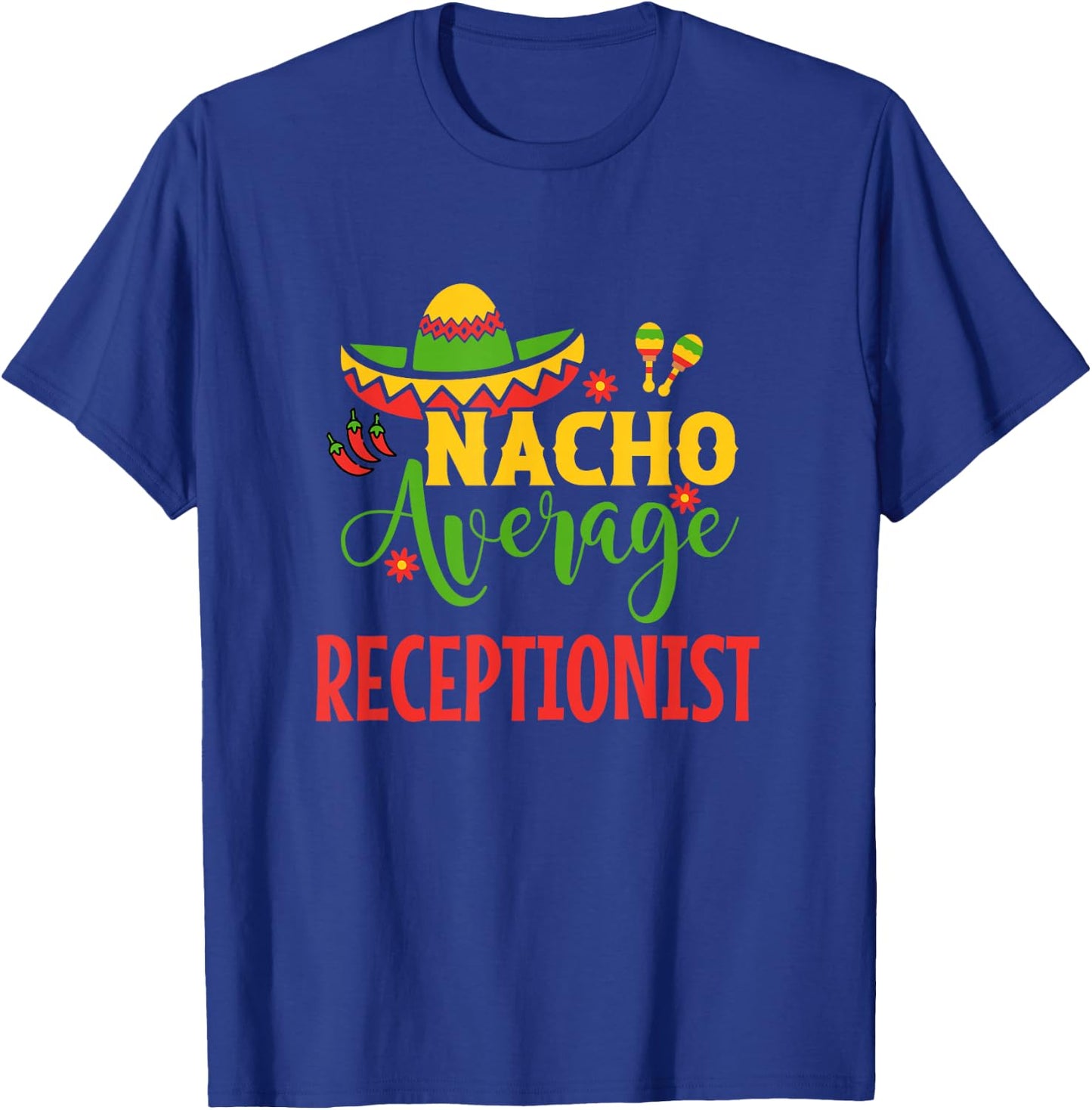 Receptionist Front Desk Office Vet Medical T-Shirt - T-Shirt | Royal