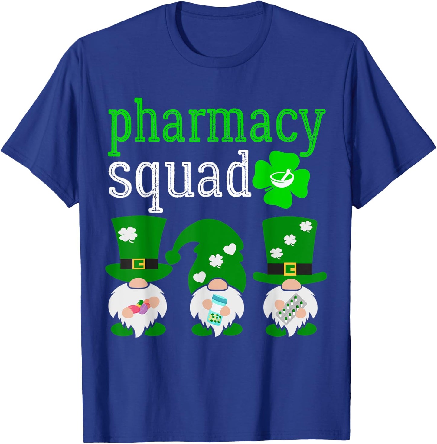 Funny Pharmacy Squad Pharmacist St Patrick's Day T-Shirt - T-Shirt | Royal