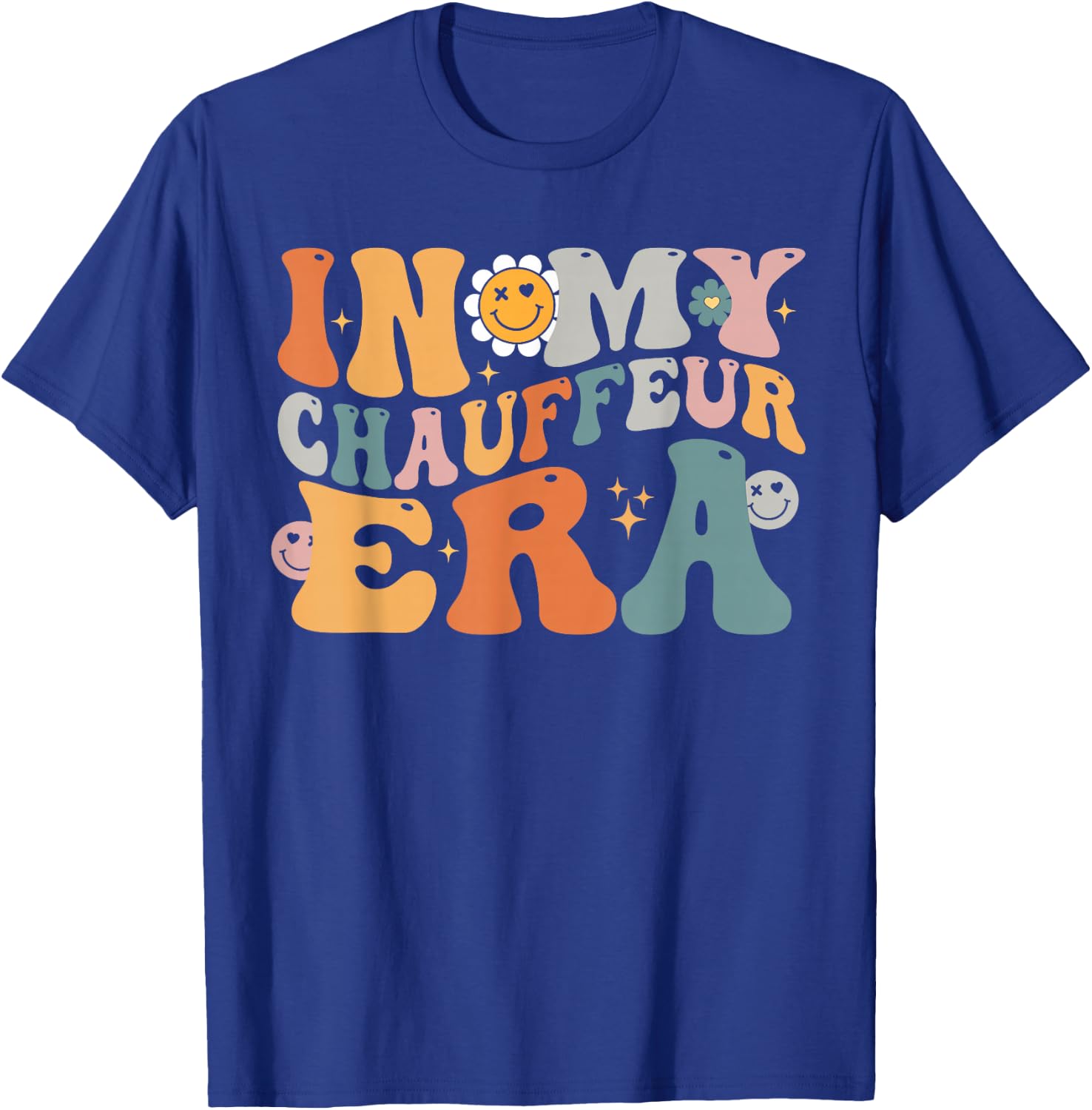 In My CHAUFFEUR Era Funny Groovy Best CHAUFFEUR Ever T-Shirt - T-Shirt | Royal