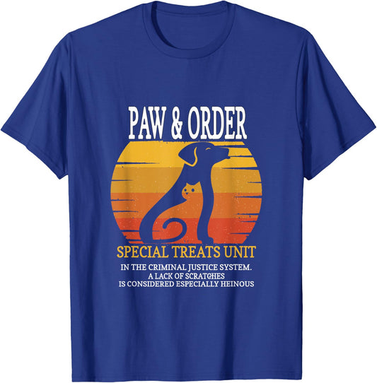 Paw and Order Special Treats Unit Training Dog And Cat Men Women Girls Kids T-Shirt - T-Shirt | Royal