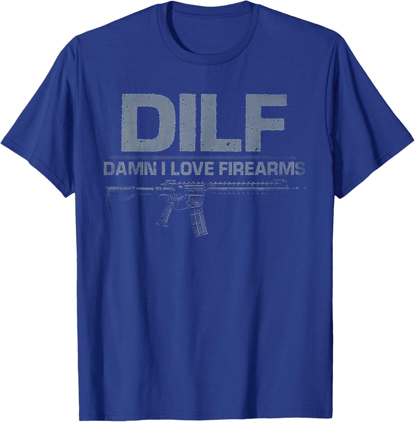 Damn I Love Firearms T-Shirt - T-Shirt | Royal