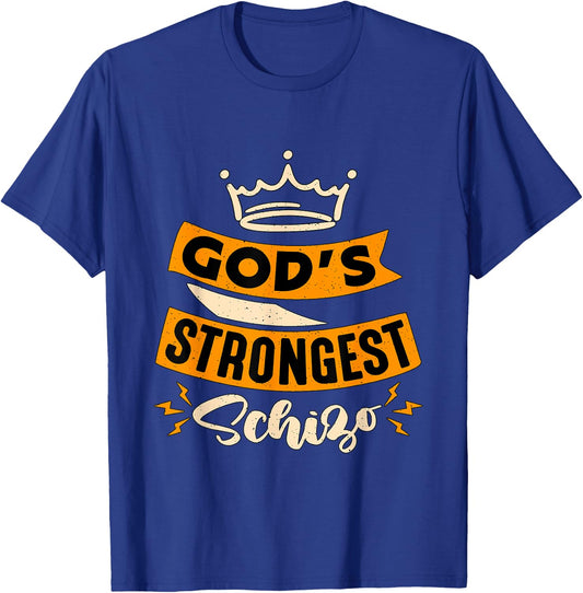 Gods Strongest Schizo Mental Health Awareness Mental Health T-Shirt - T-Shirt | Royal