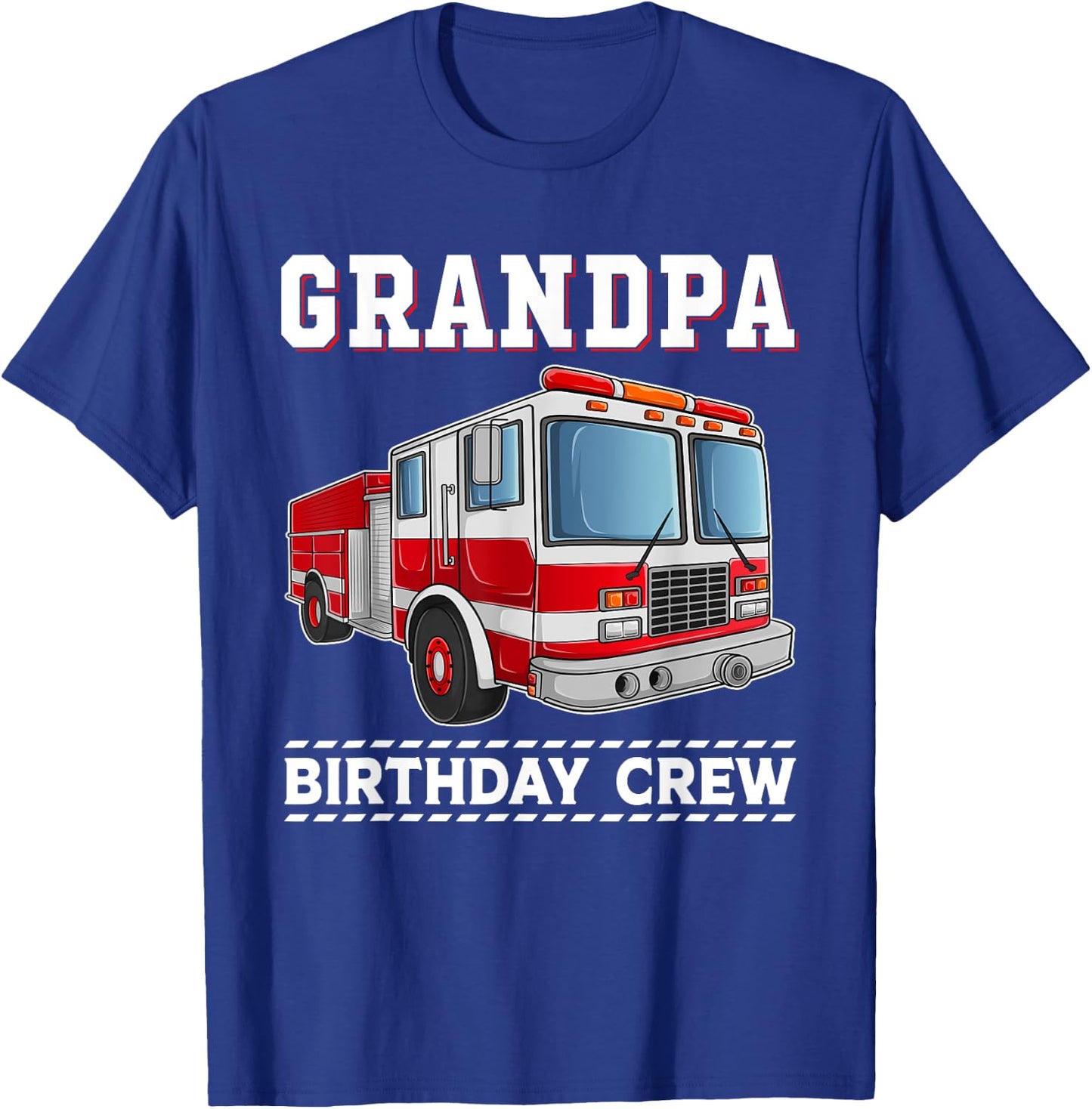 GrandpaBirthday Crew Fire Truck Themed Family Matching T-Shirt - T-Shirt | Royal