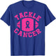 Tackle Breast Cancer Shirt Football Lovers Cancer Awareness T-Shirt - T-Shirt | Royal