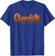 Chocolate Naturally Sweet Melanin Queen Afro American Women T-Shirt - T-Shirt | Royal