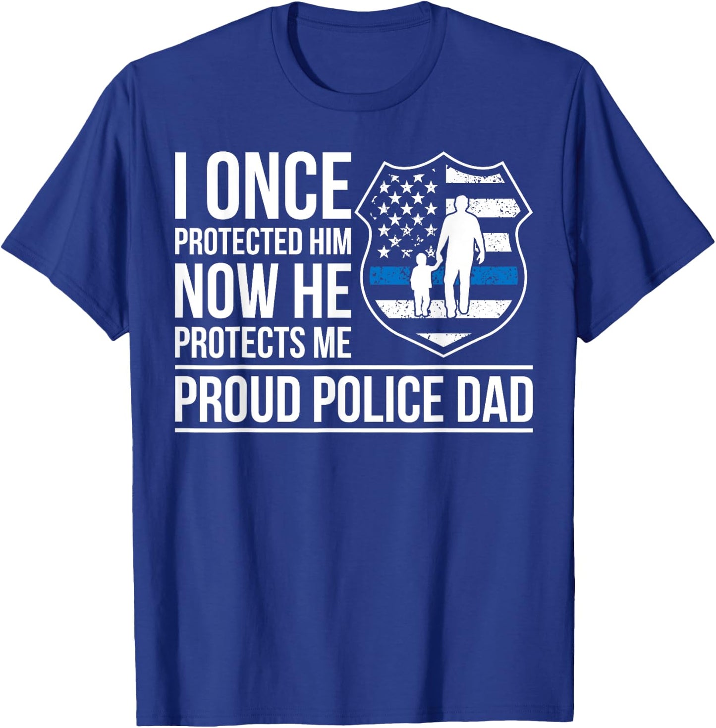 Proud Police Dad Of A Police Officer Father T-Shirt - T-Shirt | Royal