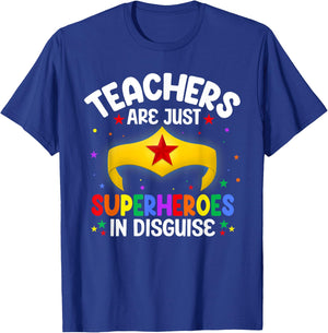 Teachers Are Just Superheroes In Disguise School Women Men T-Shirt - T-Shirt | Royal