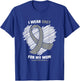 I Wear Grey For My Mom GBM Glioblastoma Awareness T-Shirt - T-Shirt | Royal