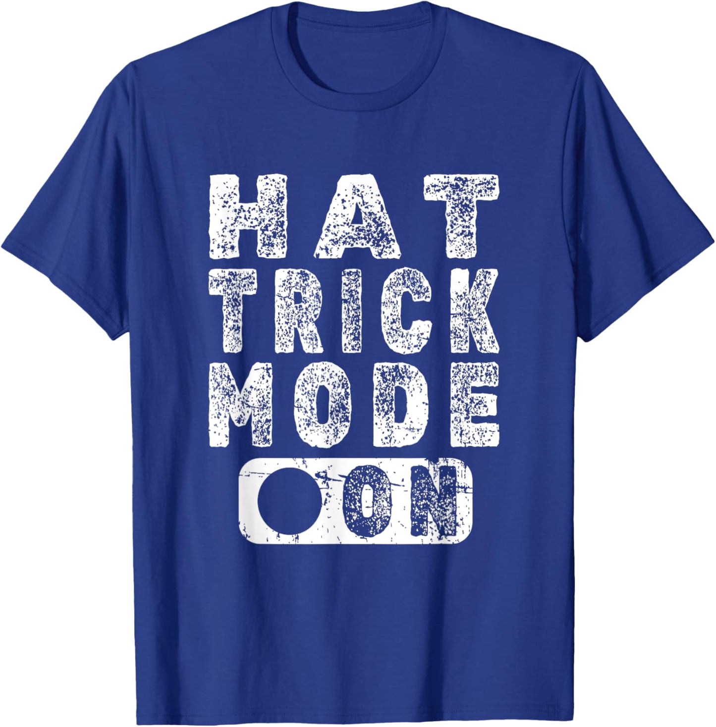 Hat Trick Mode On - Fun Hockey Player Saying T-Shirt - T-Shirt | Royal
