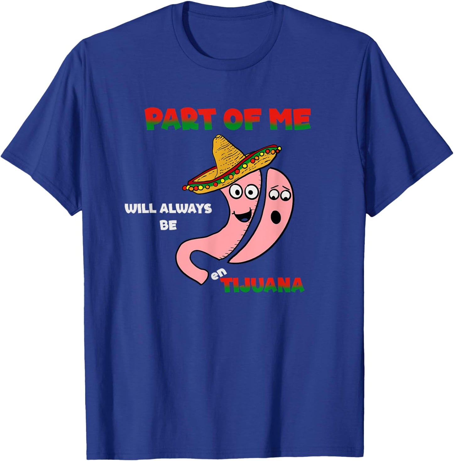 Gastric Sleeve Surgery Tijuana T-Shirt - T-Shirt | Royal