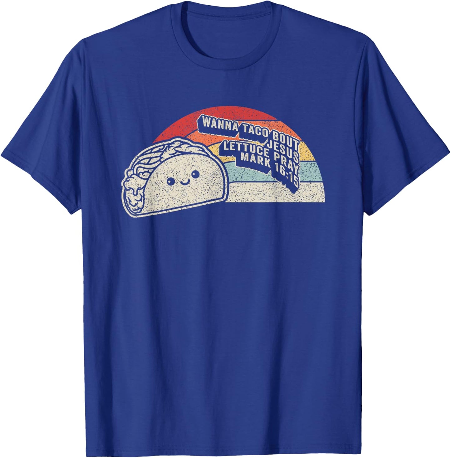 Christian Taco Retro Wanna Taco Bout Jesus Cinco de Mayo T-Shirt - T-Shirt | Royal