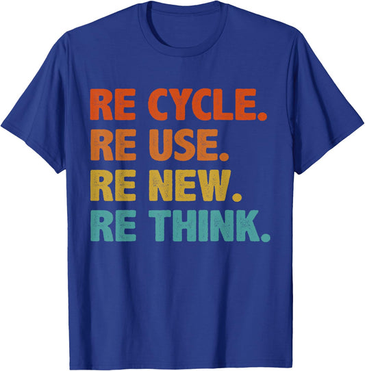 BATHRINS Recycle Reuse Renew Rethink Crisis Environmental Activism - Black, -Adults and Kids, Modern Classic, Short Sleeve, , Earth Theme, Casual, Cycling, Machine Wash, Small T-Shirt - T-Shirt | Royal