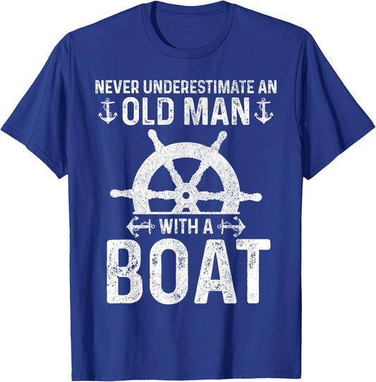 Never Underestimate An Old Man With A Boat Captain Boating T-Shirt - T-Shirt | Royal
