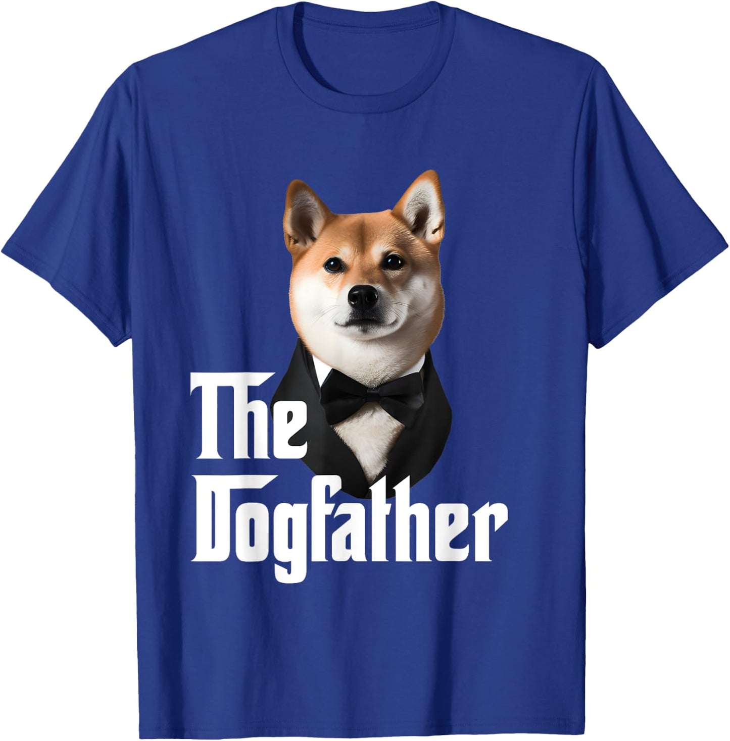 The Dogfather | Shiba Inu | Shiba Inu Owner | Dog Dad Funny T-Shirt - T-Shirt | Royal