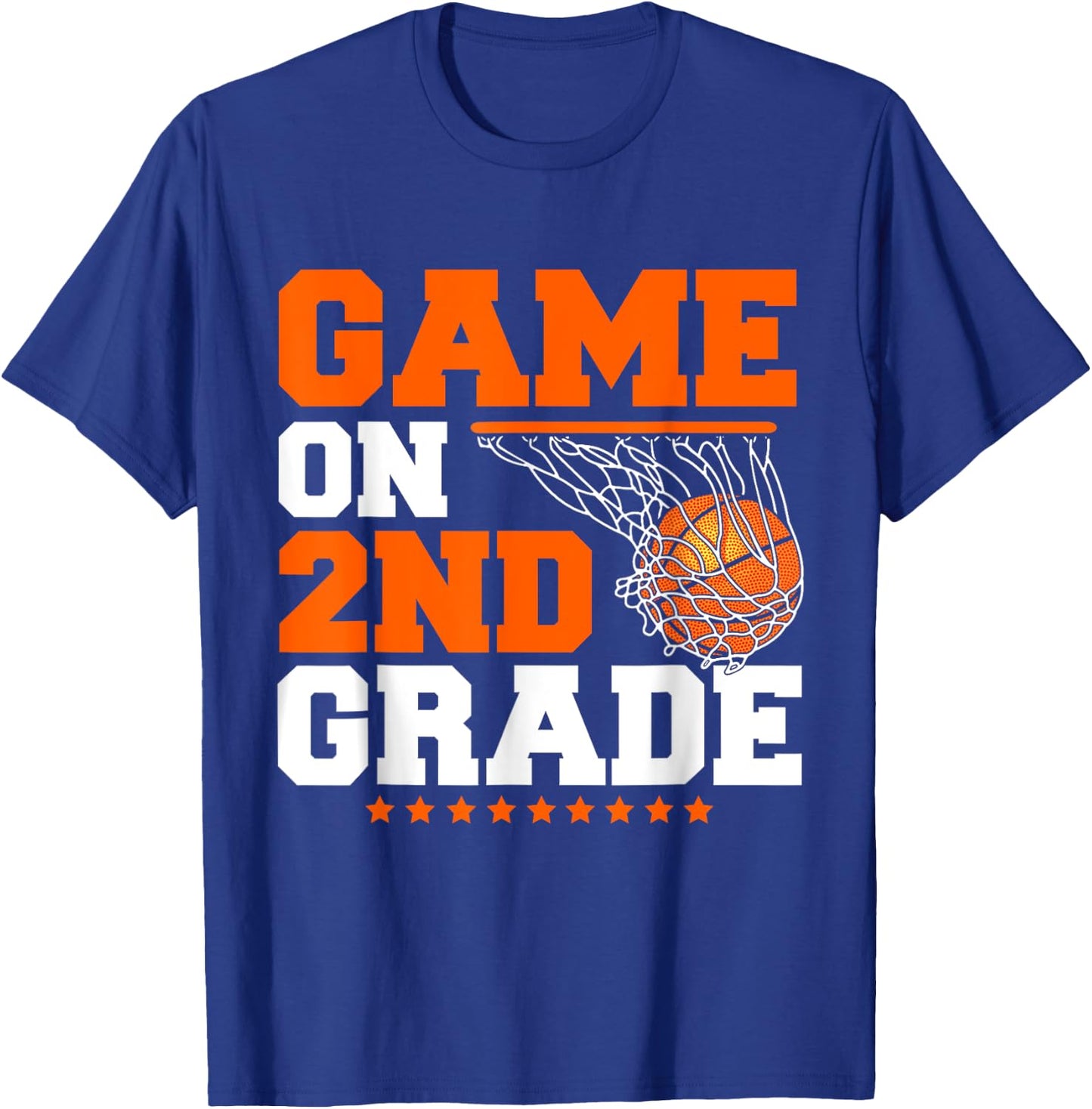 Funny Games On Second Grade Basketball First Day Of School T-Shirt - T-Shirt | Royal